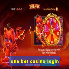 ona bet casino login